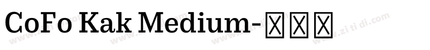 CoFo Kak Medium字体转换 CoFo Kak Medium字体转换